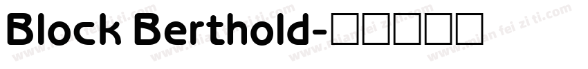 Block Berthold字体转换